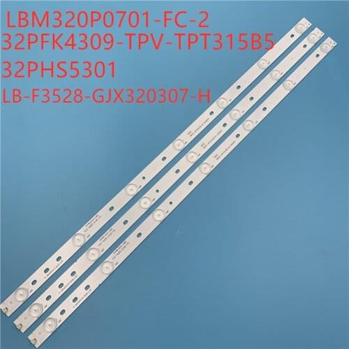 100%NEW 3pcs LED Backlight Strips for Philip s 32"TV 32PHF5755/T3 TPT315B5 TV 32PFK4309-TPV-TPT315B5 LBM320P0701-FC-2 BDM3201F