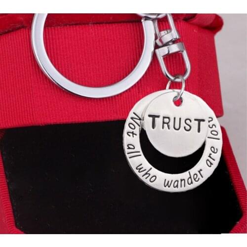K014 Inspirational Key Chain trust Key Rings Not all who wander are lost Metal Keychain Jewelry Key Holder