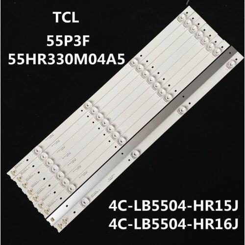 Led backlight for TCL 55P3F 55HR330M04A5 4C-LB5504-HR15J 4C-LB5504-HR16 9pcs
