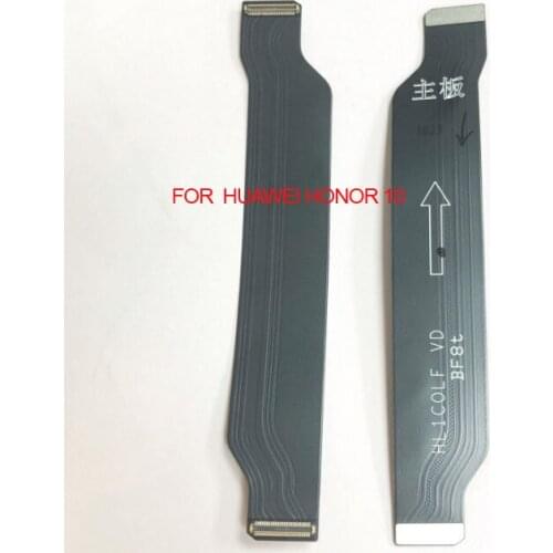New Main Board Motherboard Connect LCD Display Flex Cable Ribbon For Huawei Honor 10 Honor10