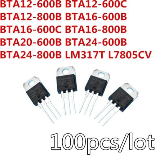 100PCS New BTA12-600B BTA12-800B BTA16-600B BTA16-800B BTA20-600B BTA24-600B BTA24-800B LM317T IRF3205 Transistor BTA16-800BW