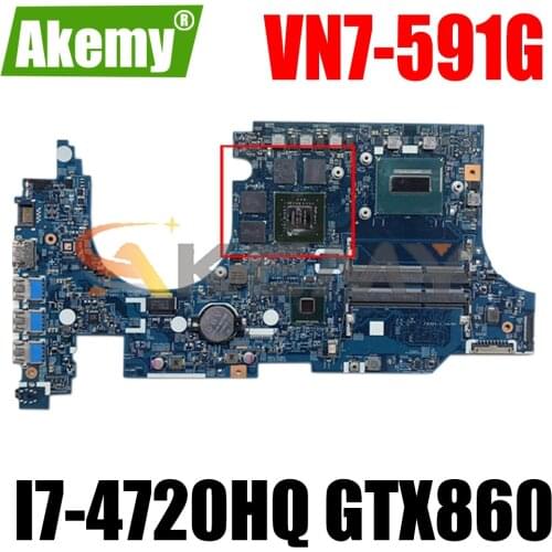AKEMY 448.02W03.001 NBMTD11003 NB.MTD11.003 Laptop motherboard for Aspire V Nitro VN7-591G I7-4720HQ GTX860 GDDR5 NBMTE110035