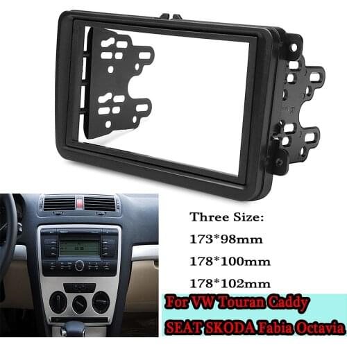Car 2 Din Frame Radio Audio Fascia Panel DVD CD Dash For Volkswagen For VW Touran Caddy SEAT for Skoda Fabia Octavia