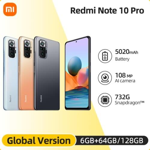 Global Version Xiaomi Redmi Note 10 Pro Smartphone 108MP Camera Snapdragon 732G 120Hz 6.67" AMOLED Display
