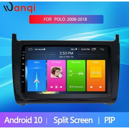 Wanqi Android10 RDS Split Screen PIP Car Radio For Volkswagen POLO 2008-2018 Audio Multimedia Video Player Navigation GPS NO DVD
