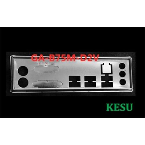 New I/O shield back plate Chassis bracket of motherboard for Gigabyte GA-B75M-D2V mainboard just shield backplane