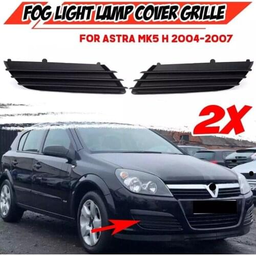 AU05 -2X Car Front Fog Light Grille Grill Fog Lamp Grille Grill Cover Trim for Vauxhall Astra MK5 H 2004-2007 1400307 1400308