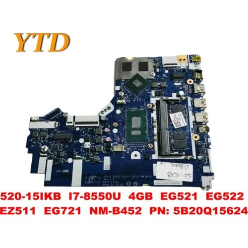 Original for Lenovo 520-15IKB Laptop motherboard 520-15IKB I7-8550U 4GB EG521 EG522 EZ511 EG721 NM-B452 PN 5B20Q15624 t