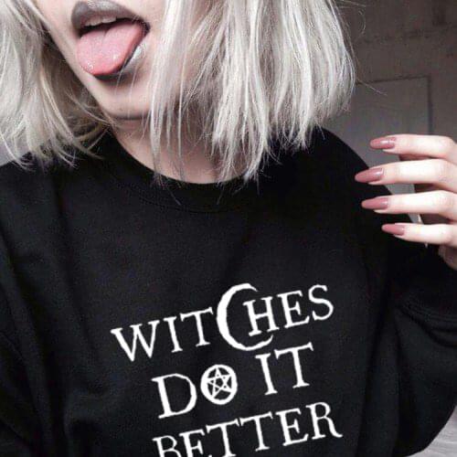 Witches Do It Better Fashion Tumblr Grung Autum SpringWomen Hoodie Sweatshirts Pullover Hip Hop Hooded Tops Female Clothes