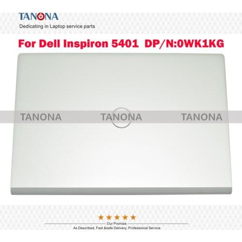Orig New 0WK1KG WK1KG Sil For DELL Inspiron 14 5401 5402 5405 LCD Rear Lid Back Cover Top Case Cabinet Housing Chassis A Shell