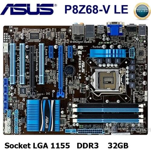 Used Asus P8Z68-V LE Motherboard LGA 1155 DDR3 Core i7/Core i5/Core i3 Z68 Desktop Z68 Asus P8Z68-V LE Mainboard 1155 DDR3
