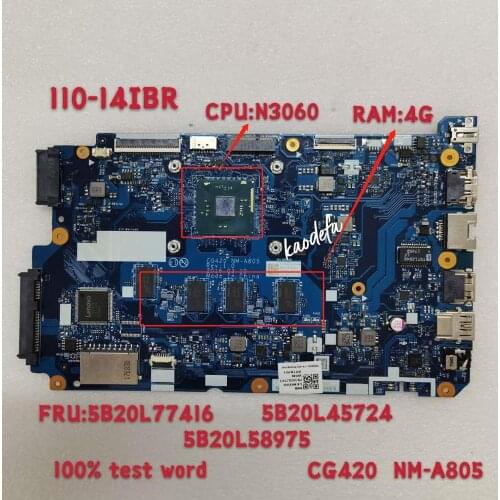 Mainboard Lenovo Laptop Cpu:N3060 RAM 4G 110-14IBR NM-A805 for 80t6/80uj/Cg420/Nm-a805 Pn:5b20l77416 100%Test Word Ok