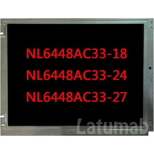 Original 10.4" NL6448AC33-18 / NL6448AC33-24 / NL6448AC33-27 LCD Display for NEC 640x480 Industrial LCD Screen Panel