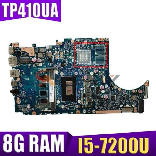 TP410UA TP410UAR Mainboard For ASUS TP410UR TP410UF TP410U TP410UA Laotop Motherboard W/ I5-7200U 8G RAM 100% fully tested