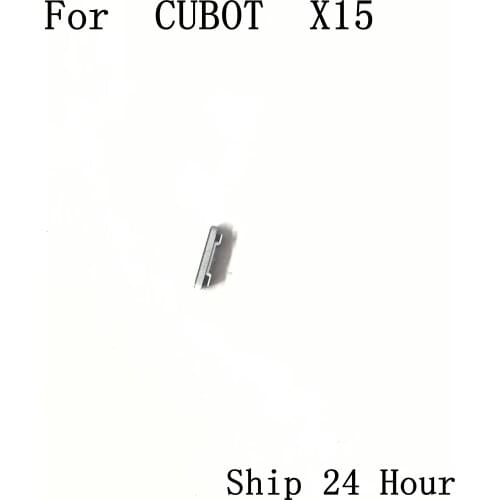 CUBOT X15 Used Power On / Off Key Button For CUBOT X15 Repair Fixing Part Replacement