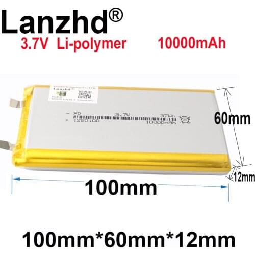 10PCS 3.7V Li Polymer Battery 10000mAh 100*60*12mm Soft package battery For Power Bank Bluetooth Speakers Tablet DVD battery