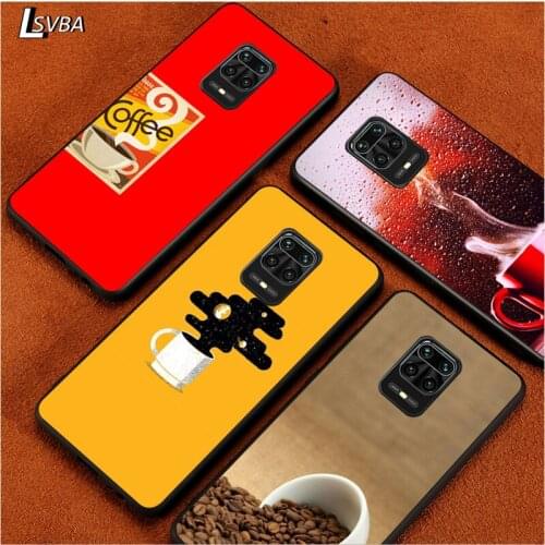 Coffee in the morning for Redmi K30 K30S K30T K20 10X 9i 9 9A 9C GO 8A 8 7 6 6A 5A 4X S2 Pro Plus Ultra Black Phone Case