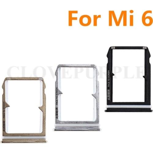 10PCS/Lot SIM Card Tray Holder for Xiaomi 6 MI6 Mi 6 SIM Holder Slot Container Adapter Phone Replacement Parts