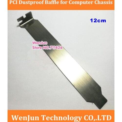 Stainless steel 12cm Full height PCI dustfree cover PCI dustproof baffle / bracket with screw rfor Desktop computer chassis