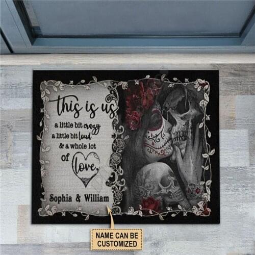 Personalized Skeleton This Is Us A Little Bit Crazy A Little Bit Loud Doormat Non Slip Door Floor Mats Decor Porch Doormat