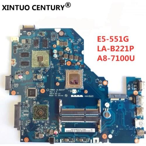 For ACER Aspire E5-551G Laptop Motherboard LA-B221P With A8-7100 CPU R7 M265 2GB GPU Z5WAK Full Tested