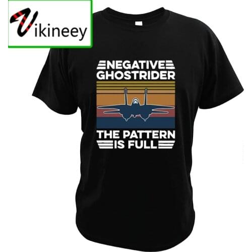 Negative Ghost Rider The Pattern is Full T Shirt Vintage Action Drama Film Aircraft EU Size High Quality Novelty T-Shirt