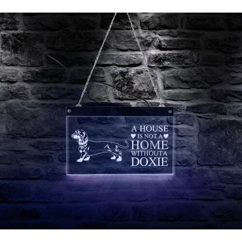 Dachshund Dog LED Neon Sign A House Is Not A Home Without A Doxie Pet Shop Lighted Display Board Motivational Quote Home Decor
