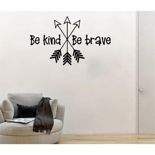 Be kind Be Brave Bow and arrow Wall Stickers Animal Home Decoration Children stickers Vinyl Decoration stickers ov76