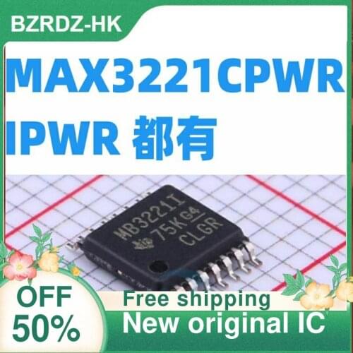 2PCS/lot MAX3221CPWR /MAX3221IPWR MB3221I TSSOP16 New original IC