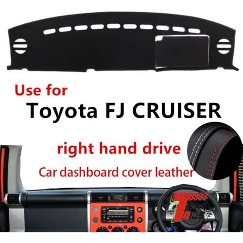 TAIJS Factory protective Anti UV Classic Leather Car Dashboard Cover For TOYOTA FJ CRUISER Right hand drive