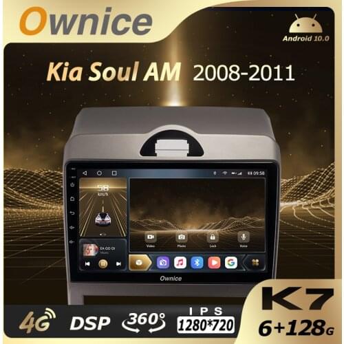 Ownice K7 6G RAM 128 ROM Android 10.0 Car Autoradio for Kia Soul AM 2008-2011 Audio Radio auto 4G LTE 5G Wifi Coaxial SPDIF