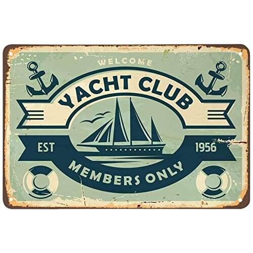 Yacht Club Tin Sign Anchor Bird Boat Ocean Sail Ring Nautical Vintage Metal Tin Signs for Cafes Bars Pubs Shop Wall Decorative