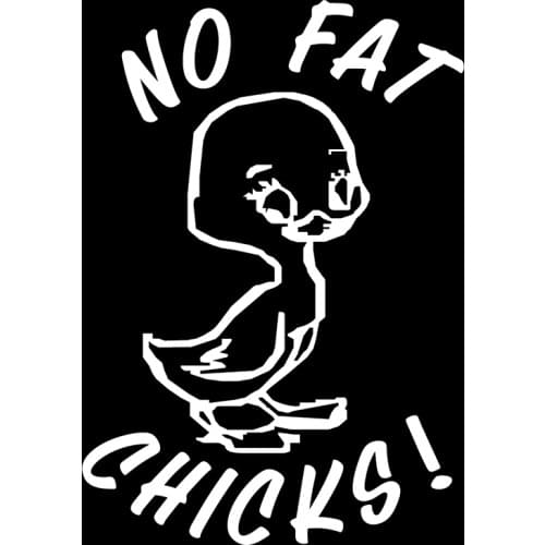 15*10.5cm No Fat Chicks Funny Rude Car Truck Window Wall Laptop Vinyl Decal Sticker Cute And Interesting Fashion Sticker Decals