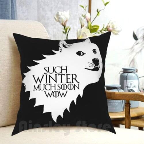 Ser Wow Of House Doge Alt-Pillow Case Printed Home Soft Throw Pillow Got Doge Dog Wolf Stark Sigil North