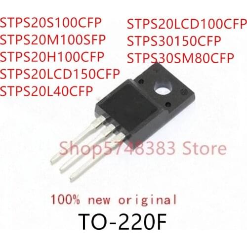 10PCS STPS20S100CFP STPS20M100SFP STPS20H100CFP STPS20LCD150CFP STPS20L40CFP STPS20LCD100CFP STPS30150CFP STPS30SM80CFP TO-220F