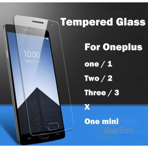 Screen Protector For Oneplus One Two Three X Tempered Glass For One Plus 1 2 3 A0001 A2001 Toughened Explosion Proof Film