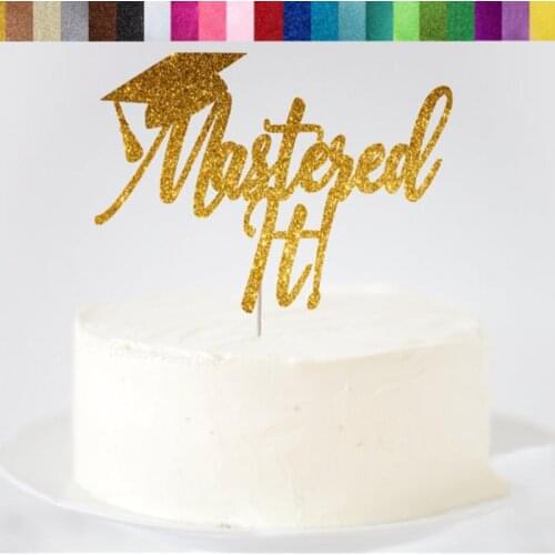 Custom Mastered It Topper,Masters Graduation glitter Cake Topper,Graduation Party Decorations,Graduate Sign,Funny Masters Grad
