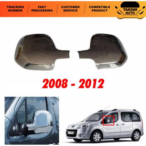 Chrome Mirror Cover For Peugeot Partner Tepe 2 Pieces ABS For 2008-2012 Models - Not Fade - Not Yellowing -High Quality Material