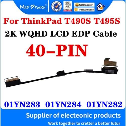 New For Lenovo ThinkPad T490S T495S FT491 Laptop WQHD LCD EDP Cable Screen Vedio Wire Line 01YN283 01YN284 01YN282 DC02C00ED20