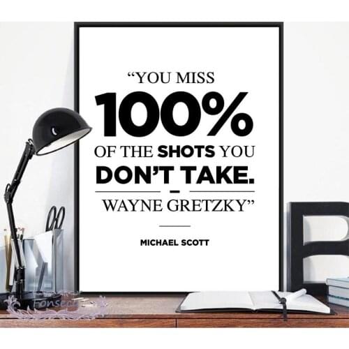 Michael Scott Quotes Poster Print Your Miss 100% of The Shots You Don't Take Canvas Painting Black White Wall Art Picture