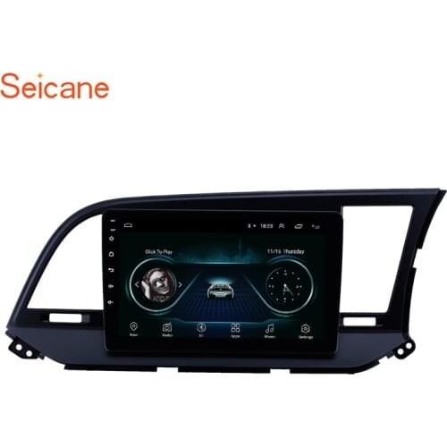 Seicane Android 8.1 9 inch 2Din Car Radio stereo GPS Navi Head Unit Player for 2015-2018 Hyundai Elantra 6 RHD support Carplay