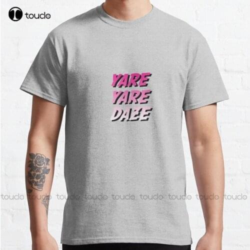 New Yare Yare Daze Classic T-Shirt White Shirts For Men S-5XL funny tshirts Unisex