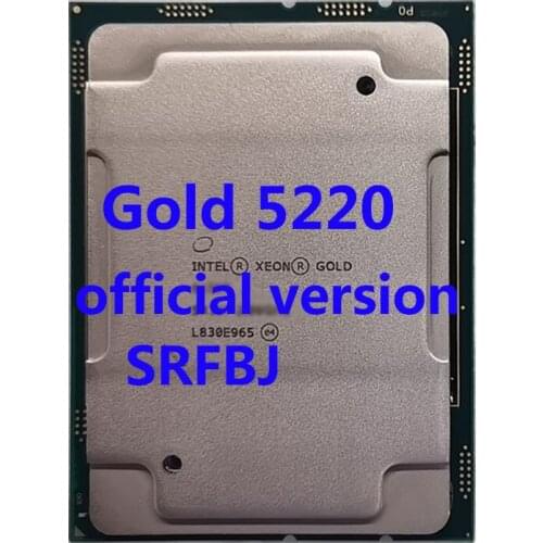 OEM Intel Xeon Gold 5220 Processor 18 Core 24.75M Cache 2.20 GHz 125W CPU LGA3647 For ASUS Z11PA-U12 Server Motherboard