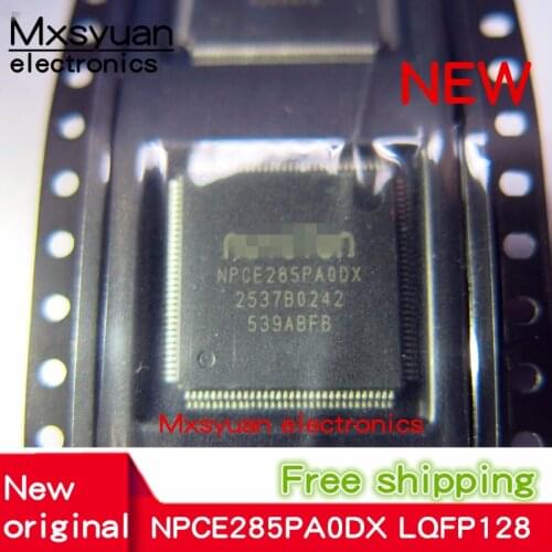 5pcs~20pcs/LOT NPCE285PAODX NPCE285PA0DX NPCE285P QFP-128 New original