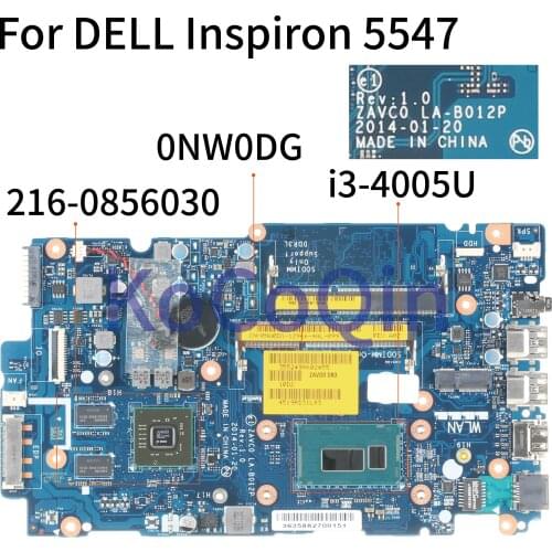 KoCoQin Laptop motherboard For DELL Inspiron 5447 5547 SR1EK I3-4005U Mainboard CN-0NW0DG 0NW0DG LA-B102P SR1EK 216-0856030