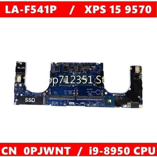 CN 0PJWNT LA-F541P i9-8950 CPU Mainboard For DELL LA-F541P XPS 15 9570 CN PJWNT Laptop motherboard 100% Tested