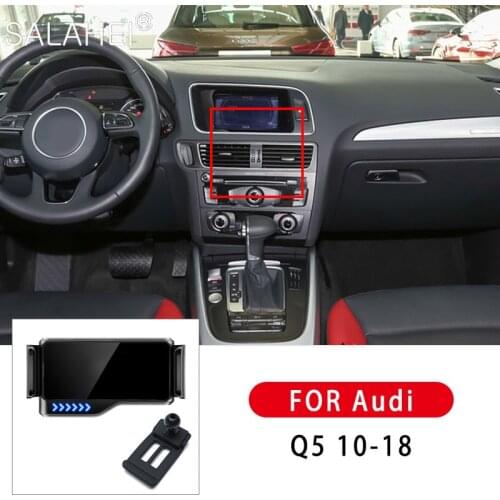 GPS Support Electric Car Phone Holder For Audi Q5 2010 2012 2013 2014 2015 2016 2017 2018 Air Vent Mount Bracket Auto Induction