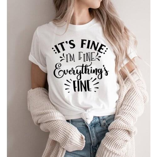 Funny Graphic Unisex T-Shirt Its Fine I'm Fine Everything Is Fine Shirts Introvert Tee Mental Shirt Gift for Mom