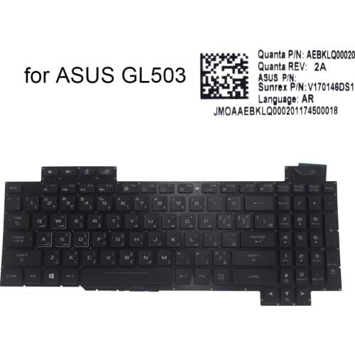 Arabic backlight keyboard for Asus ROG Strix GL503 GL503V GL503VD GL503VS GL503VM GL503GE AR laptop keyboards light AEBKLQ00020