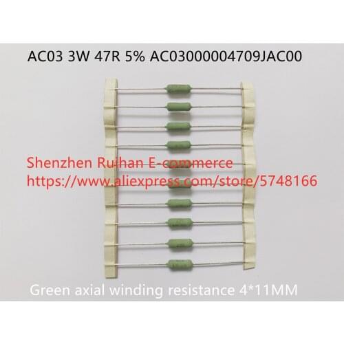 Original new 100% AC03 3W 47R 5% AC03000004709JAC00 green axial winding resistance 4*11MM (Inductor)